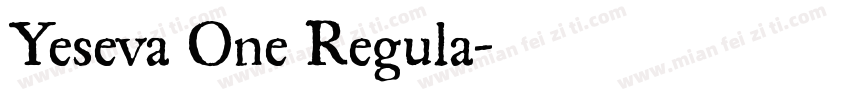 Yeseva One Regula字体转换